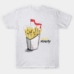 French Fries Hungry T-Shirt